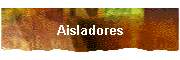 Aisladores